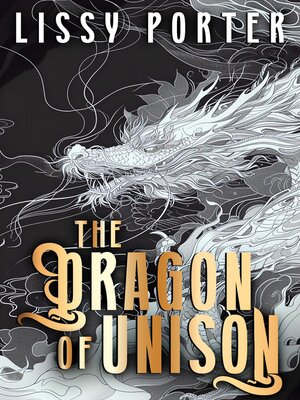 cover image of The Dragon of Unison